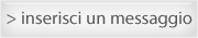 inserisci un messaggio